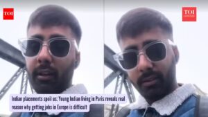 Indian placements spoil us: Young Indian living in Paris reveals real reason why getting jobs in Europe is difficult