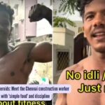 Magic diet and no steroids: Meet the Chennai construction worker who built ripped abs with ‘simple food’ and discipline |