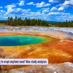 Is supervolcano Yellowstone going to erupt anytime soon? New study analyzes what’s next