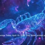 Scorpio Horoscope Today, April 19, 2026: Stay quiet, protect your plans