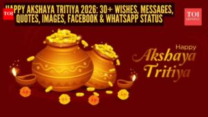 Happy Akshaya Tritiya 2026: 30+ Wishes, Messages, Quotes, Images, Facebook & WhatsApp status