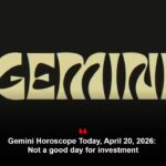 Gemini Horoscope Today, April 20, 2026: Not a good day for investment