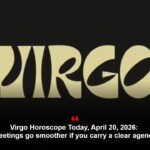 Virgo Horoscope Today, April 20, 2026: Meetings go smoother if you carry a clear agenda