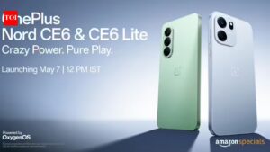 OnePlus Nord CE 6 and OnePlus Nord CE 6 Lite to launch in India on May 7: Snapdragon processor, 8,000mAh battery and other features to expect