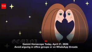 Gemini Horoscope Today, April 21, 2026: Avoid arguing in office groups or on WhatsApp threads