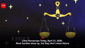 Libra Horoscope Today, April 21, 2026: Work hurdles show up, but they don’t mean failure