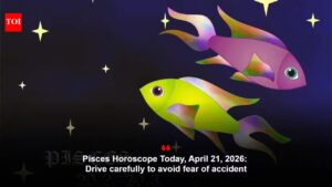 Pisces Horoscope Today, April 21, 2026: Drive carefully to avoid fear of accident