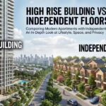 Independent floors vs high-rise living: Which offers better value in 2026? Expert shares market insights