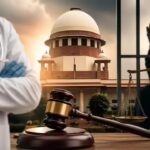 Supreme Court: Doctor can’t be prosecuted for choosing medically valid procedure without proof of consent tampering: Supreme Court quashes case