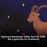 Capricorn Horoscope Today, April 26, 2026: Not a good day for investment
