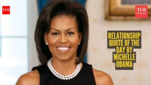 Relationship quote of the day by Michelle Obama: ‘Do not bring people in your life who weigh you down. And trust your instincts… good relationships feel good’