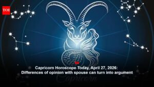 Capricorn Horoscope Today, April 27, 2026: Differences of opinion with spouse can turn into argument