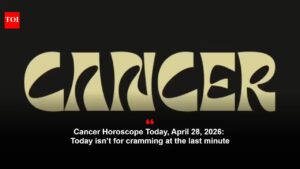 Cancer Horoscope Today, April 28, 2026: Today isn’t for cramming at the last minute