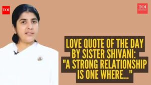 Sister Shivani: Love quote of the day by Sister Shivani: “A strong relationship is one where…”