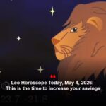 Leo Horoscope Today, May 4, 2026: This is the time to increase your savings