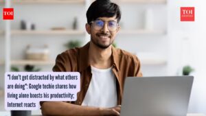 “I don’t get distracted by what others are doing”: Google techie shares how living alone boosts his productivity; Internet reacts.