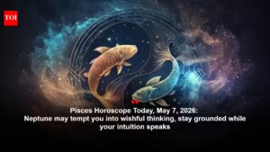 Pisces Horoscope Today, May 7, 2026: Neptune may tempt you into wishful thinking, stay grounded while your intuition speaks