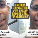 Work-Life Balance: After 11 years in corporate, Indian man ‘retires’ from work life at 35 – here’s why!