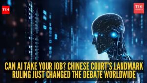 Can AI take your job? Chinese court’s landmark ruling just changed the debate worldwide