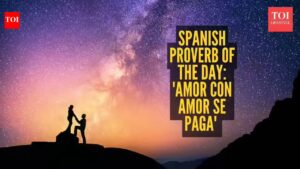Spanish Proverb of the day: ‘Amor con amor se paga’ or love is repaid with love